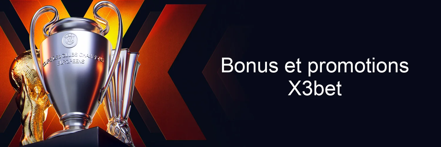 Bonus et promotions X3bet Bonus et promotions X3bet