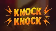 Knock Knock